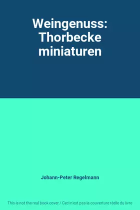 Couverture du produit · Weingenuss: Thorbecke miniaturen