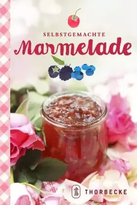 Couverture du produit · Selbstgemachte Marmelade