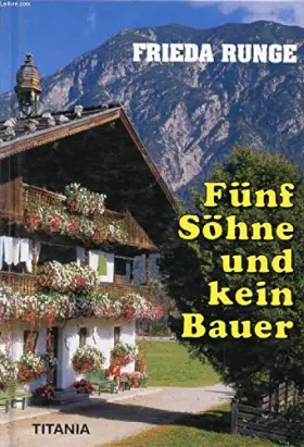 Couverture du produit · Fünf Söhne und kein Bauer