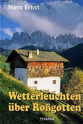 Couverture du produit · Wetterleuchten über Roßgotten