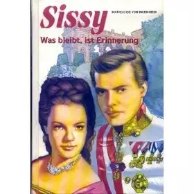 Couverture du produit · Sissy - Was bleibt, ist Erinnerung