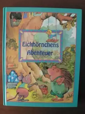 Couverture du produit · Eichhörnchens Abenteuer