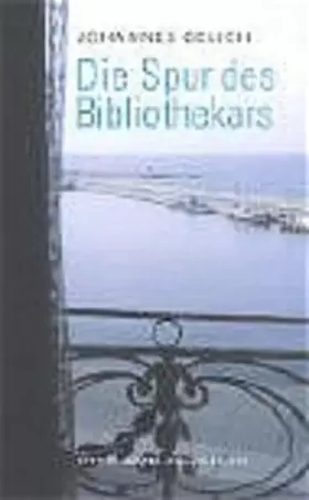 Couverture du produit · Die Spur des Bibliothekars: Novelle