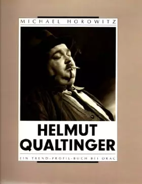 Couverture du produit · Helmut Qualtinger: Eine Bildbiographie