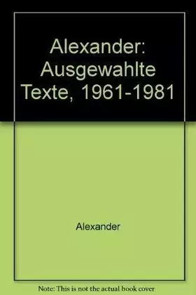Couverture du produit · Alexander: Ausgewählte Texte