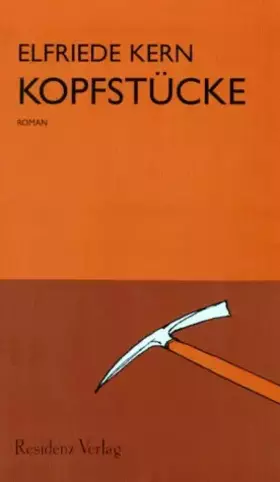 Couverture du produit · Kopfstücke: Roman