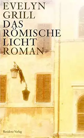 Couverture du produit · Das römische Licht: Roman