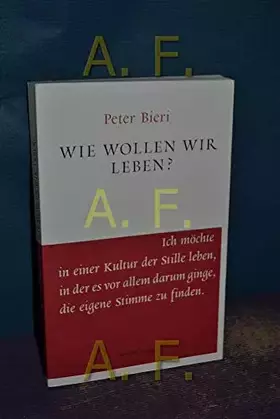 Couverture du produit · Wie wollen wir leben?