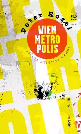Couverture du produit · Wien Metropolis: Roman