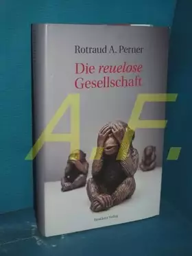 Couverture du produit · Die reuelose Gesellschaft