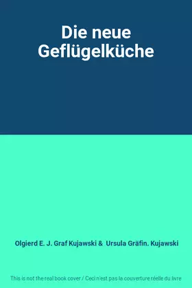 Couverture du produit · Die neue Geflügelküche