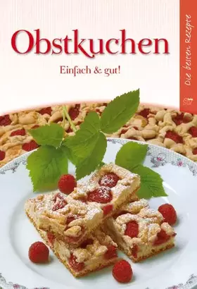 Couverture du produit · Obstkuchen: Einfach & gut!