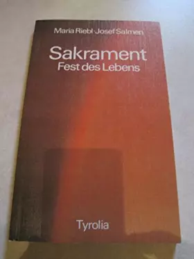 Couverture du produit · Sakrament - Fest des Lebens.