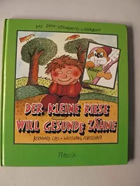 Couverture du produit · Der kleine Riese will gesunde Zähne