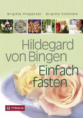 Couverture du produit · Hildegard von Bingen. Einfach fasten