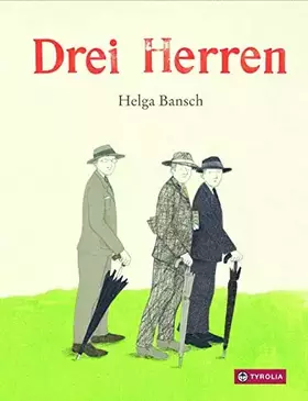 Couverture du produit · Drei Herren: Bilderbuch
