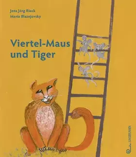 Couverture du produit · Viertel-Maus und Tiger