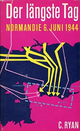 Couverture du produit · Der längste Tag - Normandie 6. Juni 1944
