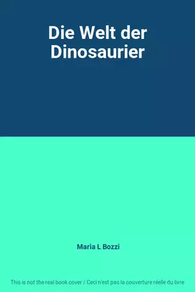 Couverture du produit · Die Welt der Dinosaurier