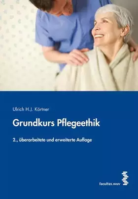 Couverture du produit · Grundkurs Pflegeethik