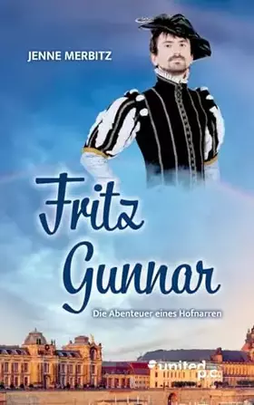 Couverture du produit · Fritz-Gunnar: Die Abenteuer eines Hofnarren