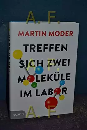 Couverture du produit · Treffen sich zwei Moleküle im Labor