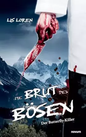 Couverture du produit · Die Brut des Bösen: Der Butterfly-Killer