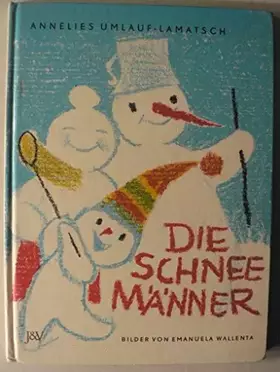 Couverture du produit · Die Schneemänner