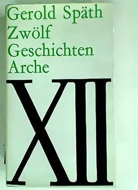 Couverture du produit · Zwolf Geschichten