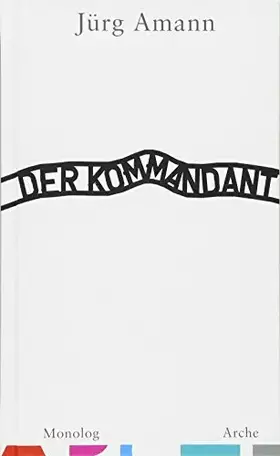 Couverture du produit · Der Kommandant: Monolog