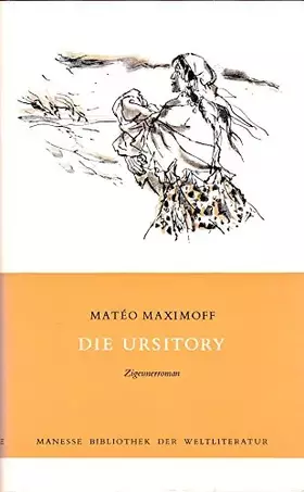 Couverture du produit · Die Ursitory. Ein Zigeunerroman