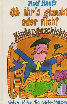 Couverture du produit · Ob ihr's glaubt oder nicht. Kindergeschichten