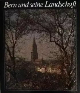 Couverture du produit · Bern und seine Landschaft