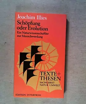 Couverture du produit · Schöpfung oder Evolution. Ein Naturwissenschaftler zur Menschwerdung