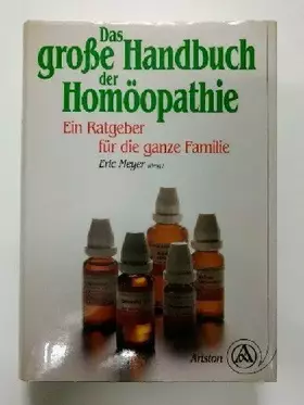 Couverture du produit · Das große Handbuch der Homöopathie
