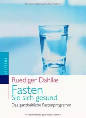 Couverture du produit · Fasten Sie sich gesund: Das ganzheitliche Fastenprogramm