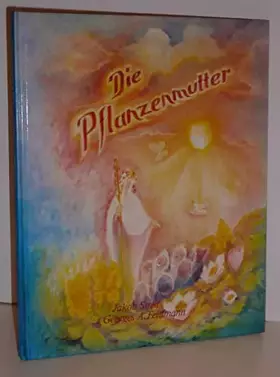 Couverture du produit · Die Pflanzenmutter