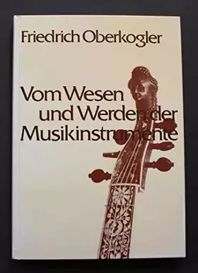 Couverture du produit · Vom Wesen und Werden der Musikinstrumente