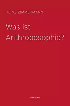 Couverture du produit · Was ist Anthroposophie?