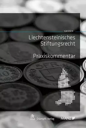 Couverture du produit · Liechtensteinisches Stiftungsrecht: Praxiskommentar