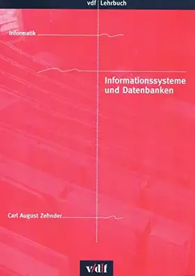Couverture du produit · Informationssysteme und Datenbanken (vdf Lehrbuch)