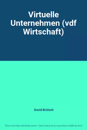 Couverture du produit · Virtuelle Unternehmen (vdf Wirtschaft)