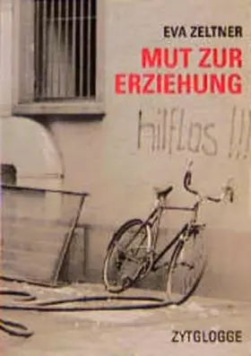 Couverture du produit · Mut zur Erziehung