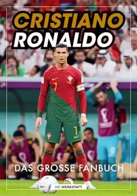 Couverture du produit · Cristiano Ronaldo: Das große Fanbuch