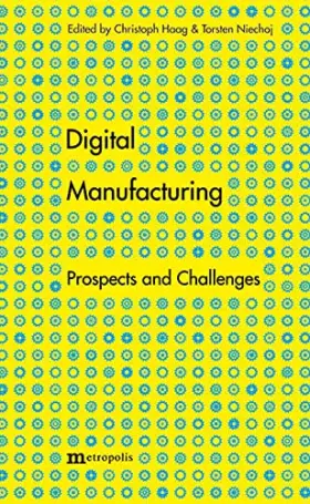 Couverture du produit · Digital Manufacturing: Prospects and Challenges