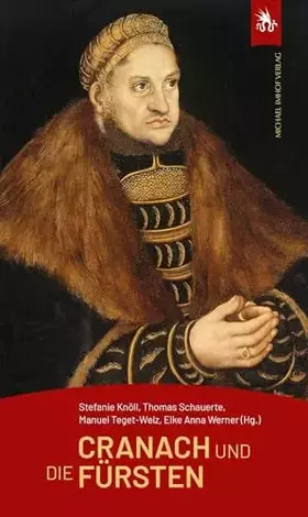 Couverture du produit · Cranach und die Fürsten