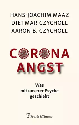 Couverture du produit · Corona – Angst: Was mit unserer Psyche geschieht