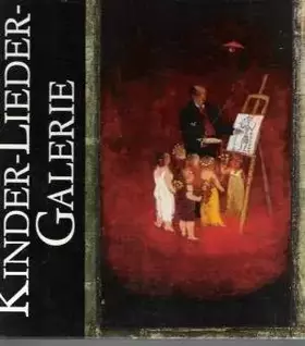 Couverture du produit · Kinder-Lieder-Galerie. Lieder und Texte