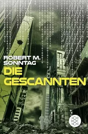 Couverture du produit · Die Gescannten (Scanner, Band 2)