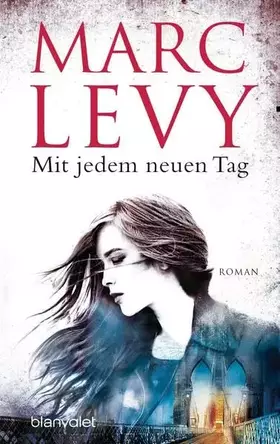 Couverture du produit · Mit jedem neuen Tag: Roman